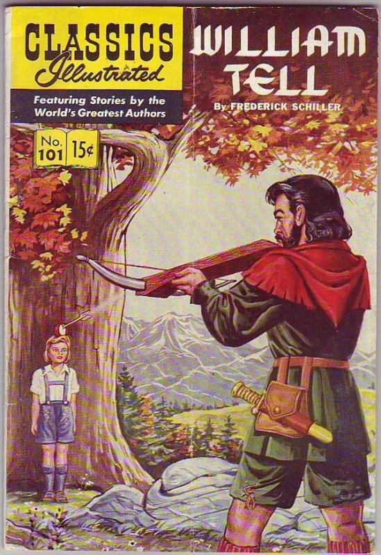 Classics Illustrated #101 (Nov-52) VG/FN Mid-Grade William Tell