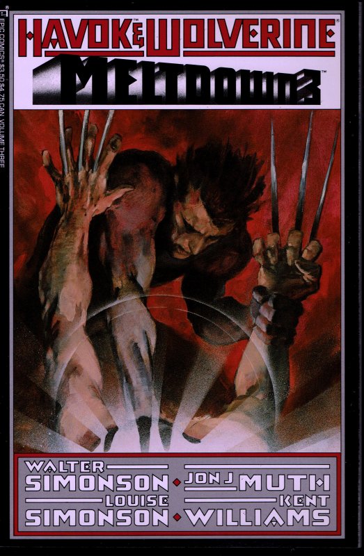 Havok & Wolverine: Meltdown Volume Three - NM - Walter and Louise Simonson