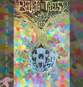 BENEATH THE TREES WHERE NOBODY SEES #1 GRATEFUL DEAD FOIL VAR LE 500 PRE 4/20☪