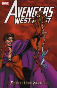 Avengers West Coast TPB #1 VF/NM ; Marvel | Darker Than Scarlet