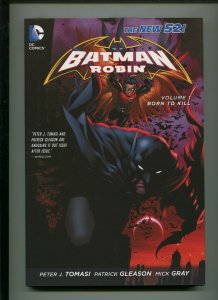 BATMAN & ROBIN VOL. 1 (9.0) HARD COVER, TPB!! 2012