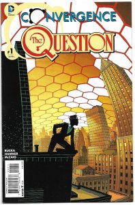 Convergence The Question #1 (2015)