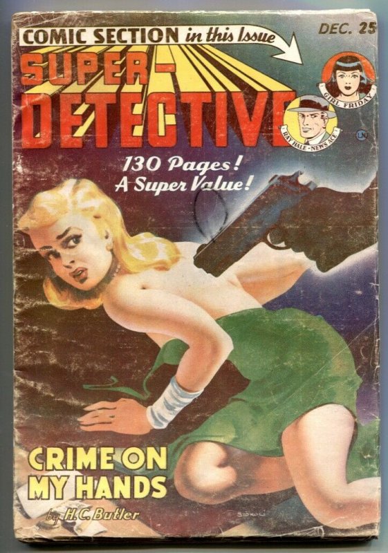 Super-Detective December 1949- Crime on My Hands VG-