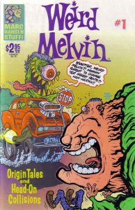Weird Melvin #1 VF/NM; Marc Hansen | save on shipping - details inside