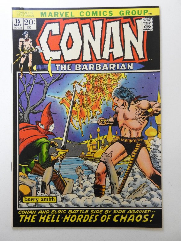 Conan the Barbarian #15 (1972) W/Elric! Barry Smith Art! Sharp VG/Fine Condition