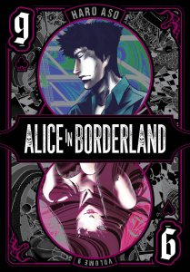 ALICE IN BORDERLAND GN VOL 09 - VIZ MEDIA LLC (W/A) Haro Aso