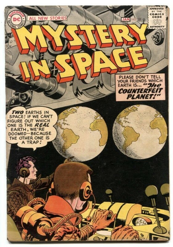 Mystery in Space #35 1957- Counterfeit Planet- 2 earth cover