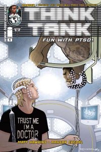 Think Tank: Fun with PTSD   #1, NM (Stock photo)