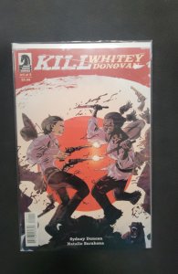Kill Whitey Donovan #1 (2019)