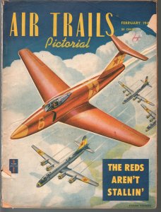 Air Trails Pictorial 2/1949-aviation news & pix-Russian jets and bombers-VG