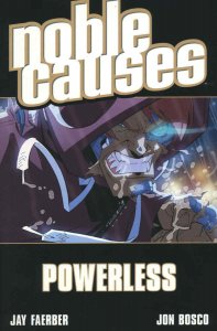 Noble Causes (Vol. 3) TPB #7 VF ; Image | Powerless Jay Faerber