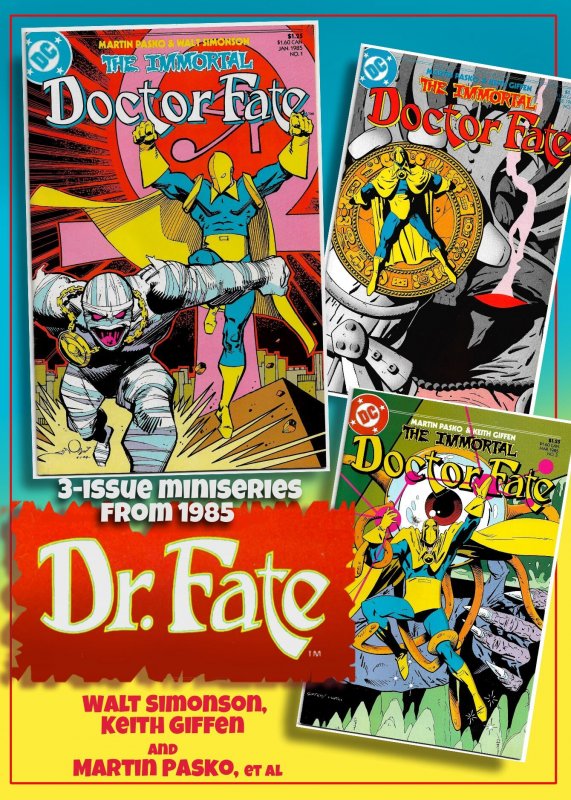 THE IMMORTAL DOCTOR FATE #1 - #3 (1985) 8.0VF Reprint Bonanza! Simonson!Giffen!