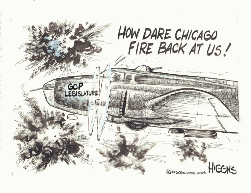 GOP Legislature Plane ''How dare Chicago fire back at us!'' art by Jack Higgins