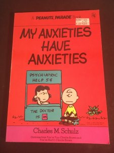 MY ANXIETIES HAVE ANXIETIES Peanuts Parade Book #18, Trade Paperback