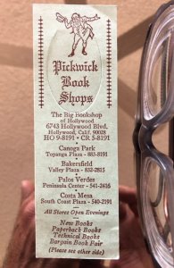 Pickwick book shops of Hollywood(defunct) bookmark 1940-50s!