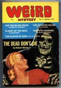 Weird Mystery #4-- Summer 1971--Robert Bloch-HORROR PULP DIGEST--VF