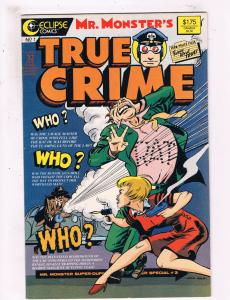 Mr Monsters True Crime Comics #1 VF Eclipse Comics Comic Book DE25