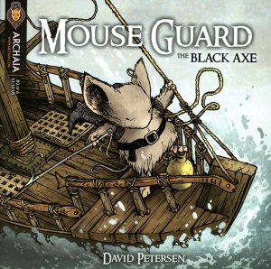 Mouse Guard: Black Axe #2 VF ; Archaia |