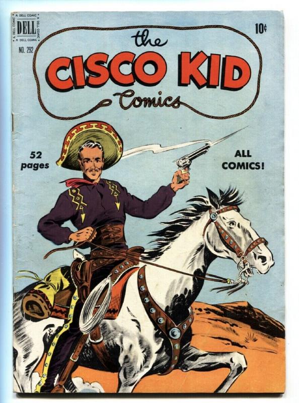 Cisco Kid-Four Color Comics #292 1950-Dell-1st issue-Robert Jenny art-FN+ 