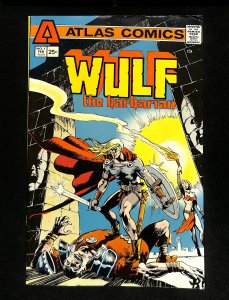 Wulf the Barbarian #1  Atlas Comic Key Issue Bronze Age!