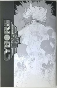 CYBORG USA Comic Issue 1 — Ink Black & White Variant — 2019 Rob Cacy Indiegogo