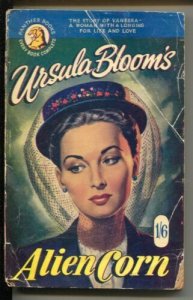 Panther Books #43 1953-Alien Corn-Ursula Bloom-U.K. publish-G 