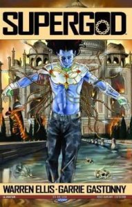 Supergod (Warren Ellis' ) #1C VF/NM ; Avatar | Warren Ellis Auxiliary