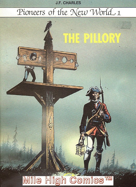 PIONEERS OF THE NEW WORLD VOL. 1: PILLORY GN (1985 Series) #1 Very Good