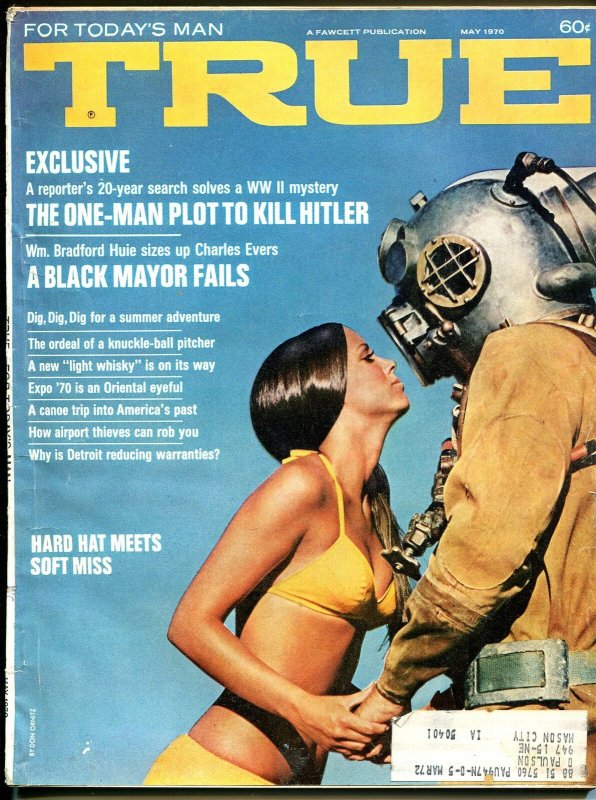 True 5/1970-Fawcett-Kill Hitler Plot-airport thieves-pulp thrills-VG