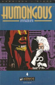 Humongous Man #4 FN ; Alternative | Last Issue Dan Stepp