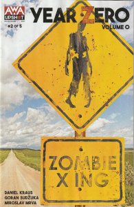 Year Zero Volume 0 # 2 of 5 Cover A NM Awa Upshot Zombie 2022 [L7]