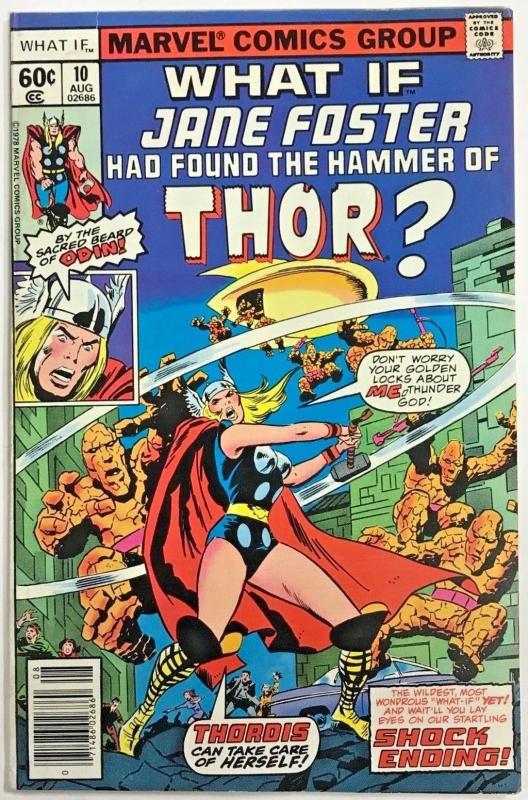 WHAT IF#10 FN/VF 1978 FIRST JANE FOSTER AS THOR MARVEL BRONZE AGE COMICS