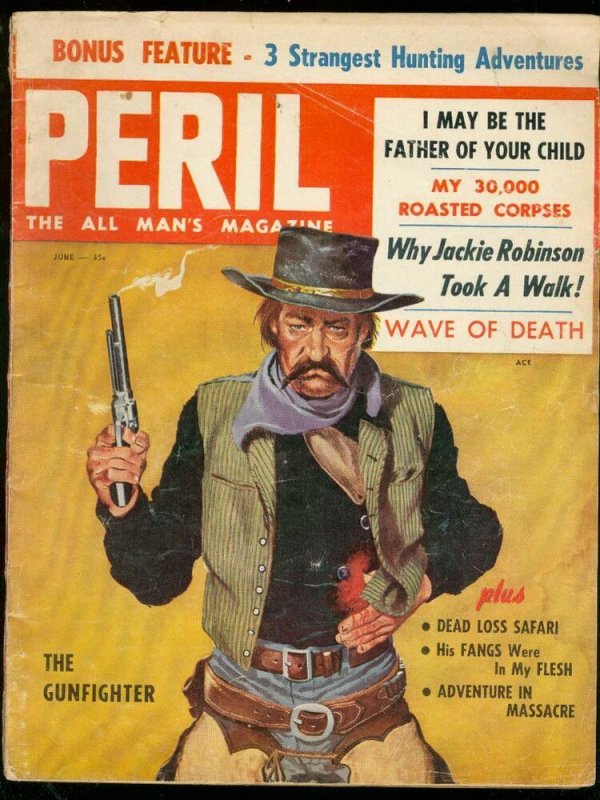 PERIL JUNE '57-WILD WESTERN COVER-SAFARI-GUNFIGHTER WW2 G/VG