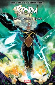 Storm Earth's Mightiest Mutant #1 R.B. Silva Regular Cover Near Mint
