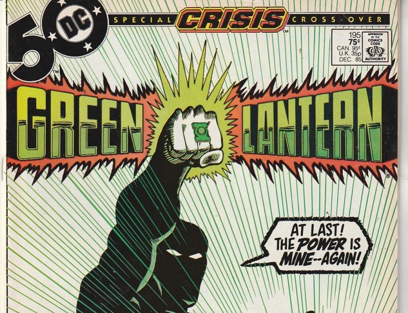 Green Lantern #195 (1985)  Crisis on Infinite Earths ! Guy Garder Becomes GL !