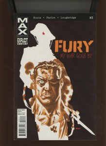 (2012) Fury Max #3: MY WAR GONE BY (8.0/8.5)