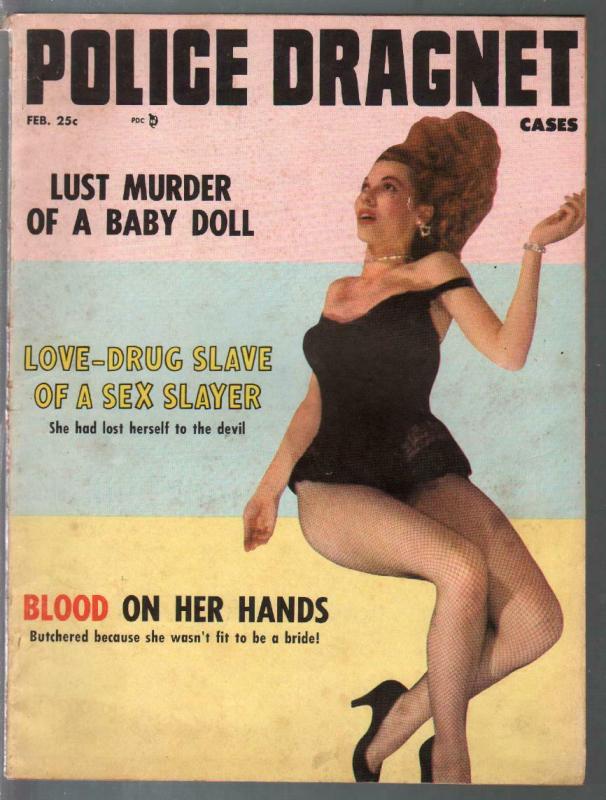 Police Dragnet Cases 2/1958-Love Drug Slave of Sex Slayer-sadists-VG/FN