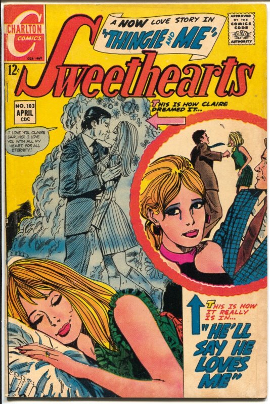 Sweethearts #103 1969-Charlton-fantasy cover-hippie story-FN