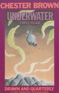 Underwater #1 VF ; Drawn and Quarterly | Chester Brown