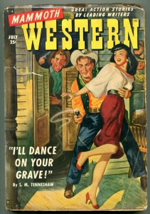 Mammoth Western Pulp July 1950- GGA cover- John Shevlin- Dance on Your Grave 
