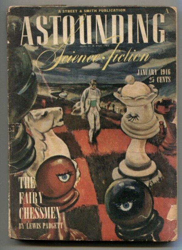 Astounding Science-Fiction Pulp January 1946- Fairy Chessmen G