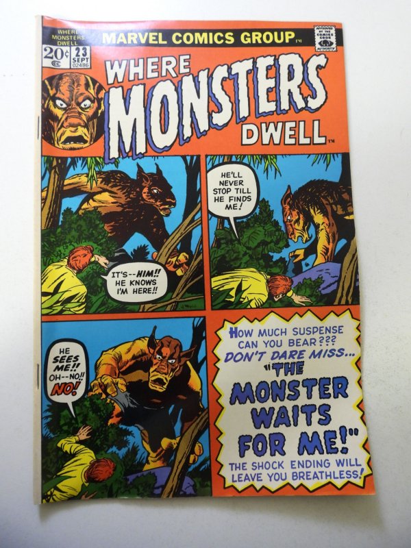 Where Monsters Dwell #23 (1973) FN- Condition