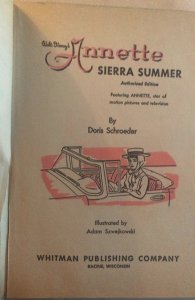 Walt Disney’s Annette  Sierra summer 1960, C all my Disney!