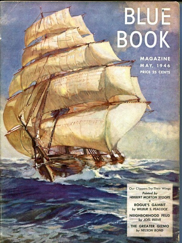 BLUE BOOK PULP-MAY-1946-G/VG-COVER ART BY STOOPS-NELSON BOND -PEACOCK-REEVE G/VG