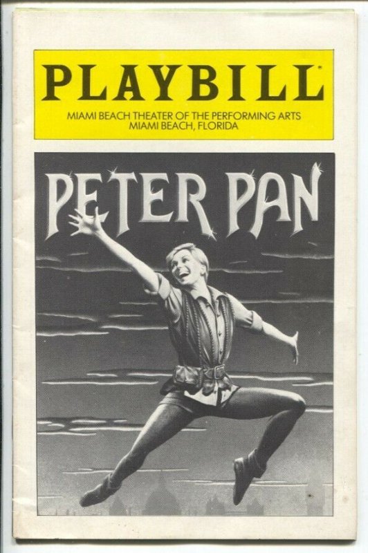 Peter Pan - Play Bill 4/1981-Sandy Duncan-Miami Theater of Performing Arts-FN