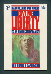 Give Me Liberty #1  / 9.6 NM+ / (Frank Miller)  July 1990