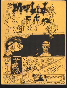 Morbid Future Press #1 1984-First issue-Bizarre art-Memoirs of Bobby Boy-East...