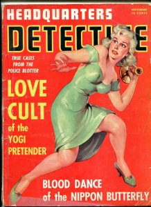 Headquarters Detective Magazine November 1941- Love Cult Yogi Pretender- CRIME