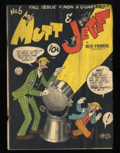 Mutt and Jeff #6 GD+ 2.5