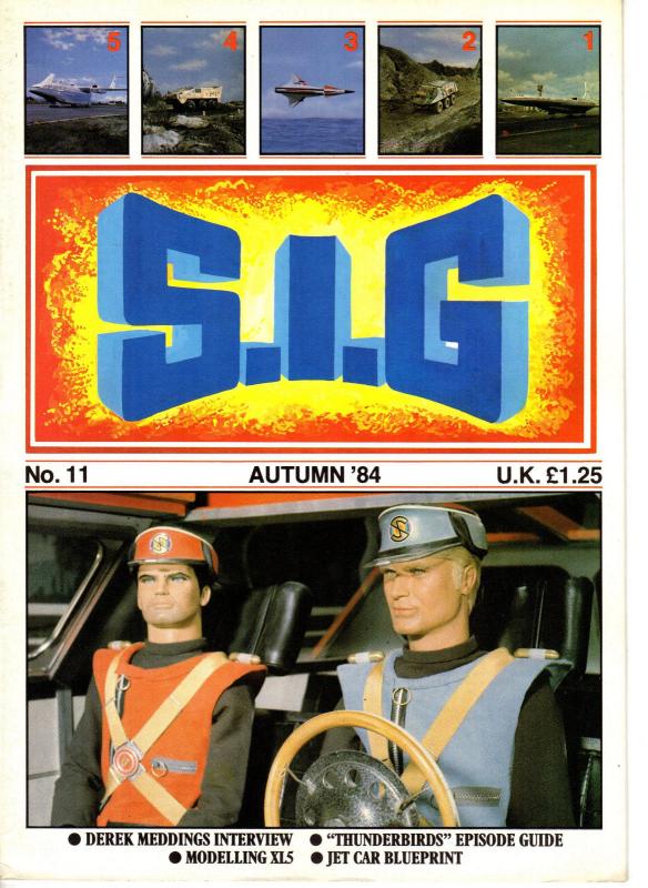 S.I.G. #11 Autumn 1984 Derek Meddings Interview, Thunderbirds, Jet Car UK TV